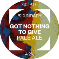 GOT NOTHING TO GIVE PALE ALE