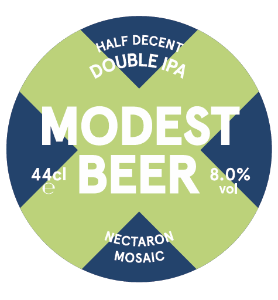 Modest Beer KEG Half Decent DIPA Nectaron/Mosaic 8.0% 20LTR (KK)